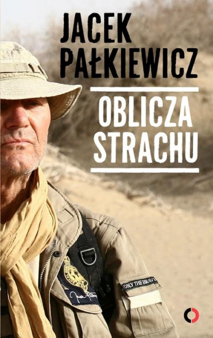 Oblicza strachu - Jacek Pałkiewicz | okładka