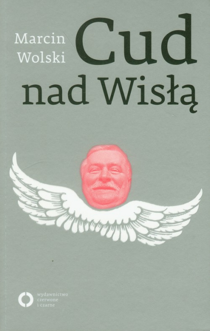 Cud nad Wisłą - Marcin Wolski | okładka