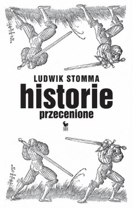 Historie przecenione - Ludwik Stomma | okładka