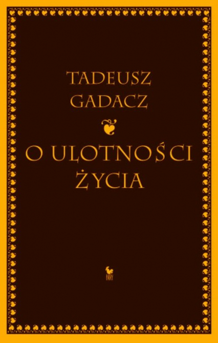O ulotności życia - Tadeusz Gadacz | okładka