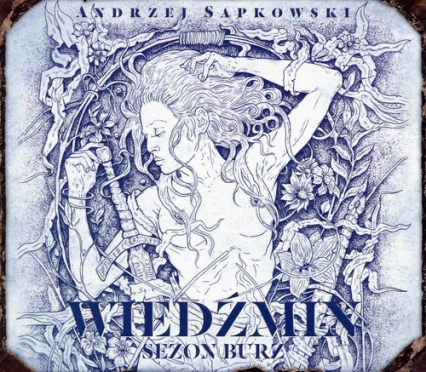 Sezon burz. Wiedźmin. Tom 6 - Andrzej Sapkowski | okładka