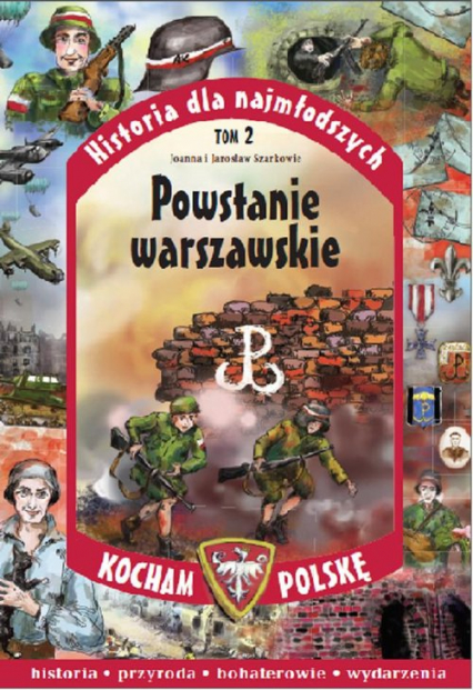 Powstanie Warszawskie - Szarko Jarosław, Szarko Joanna | okładka