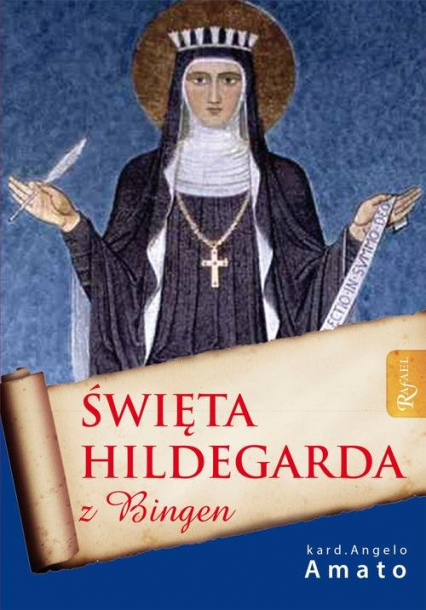 Święta Hildegarda z Bingen - Angelo Amato | okładka