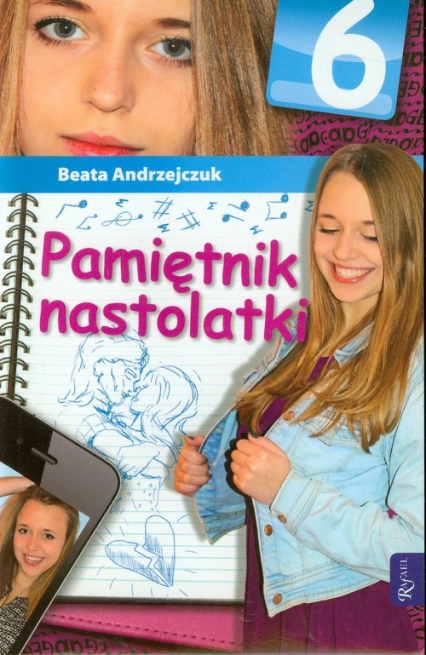 Pamiętnik nastolatki 6 - Beata Andrzejczuk | okładka
