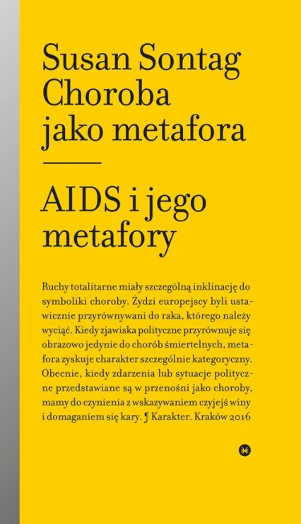 Choroba jako metafora Aids i jego metafory - Susan Sontag | okładka