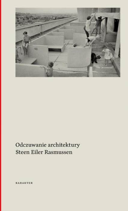 Odczuwanie architektury - Rasmussen Steen Eiler | okładka