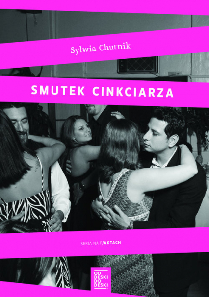 Smutek cinkciarza - Sylwia Chutnik | okładka