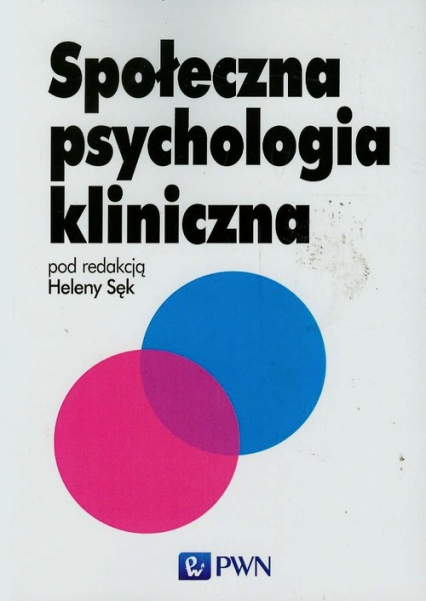 Społeczna psychologia kliniczna -  | okładka