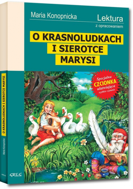 O Krasnoludkach i sierotce Marysi Wydanie z opracowaniem - Maria Konopnicka | okładka