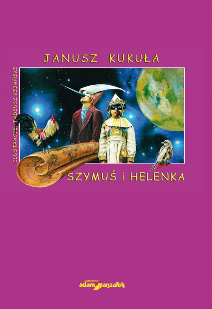 Szymuś i Helenka - Janusz Kukuła | okładka