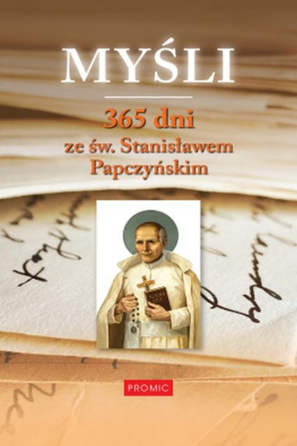 Myśli 365 dni ze św. Stanisławem Papczyńskim -  | okładka