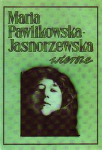 Wiersze - Maria Pawlikowska-Jasnorzewska | okładka