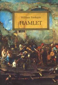 Hamlet - Szekspir William | okładka