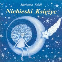 Niebieski księżyc - Marianna Sokół | okładka