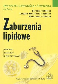Zaburzenia lipidowe - Aleksandra Cichocka, Cybulska Barbara, Kłosiewicz-Latoszek Longina | okładka