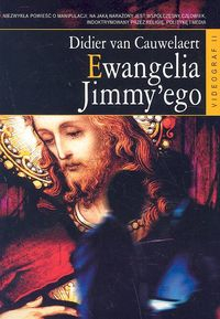 Ewangelia Jimmyego - Didier Cauwelaert | okładka