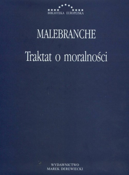 Traktat o moralności - Nicolas Malebranche | okładka