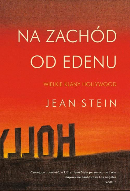 Na zachód od Edenu - Jean Stein | okładka