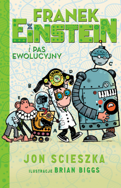 Franek Einstein i pas ewolucyjny - Jon Scieszka | okładka