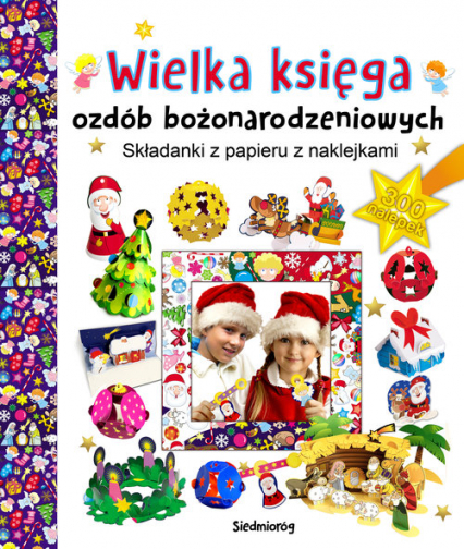 Wielka księga ozdób bożonarodzeniowych - Zbigniew Dobosz | okładka