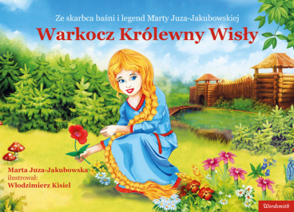 Warkocz Królewny Wisły - Marta Juza-Jakubowska | okładka