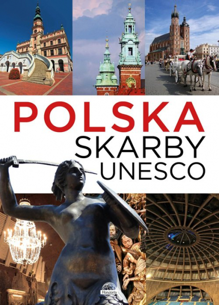 Polska Skarby UNESCO - Jarek Majcher | okładka