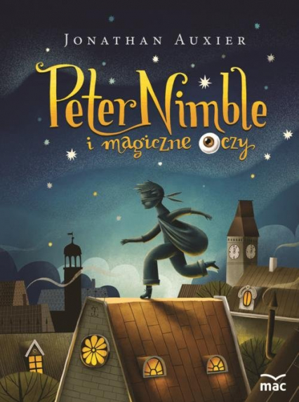 Peter Nimble i magiczne oczy - Jonathan Auxier | okładka