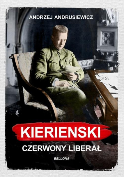 Kierenski Czerwony liberał - Andrzej Andrusiewicz | okładka