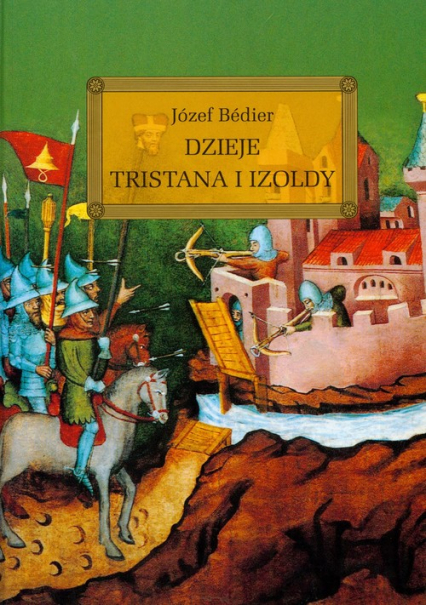 Dzieje Tristana i Izoldy - Józef Bedier | okładka