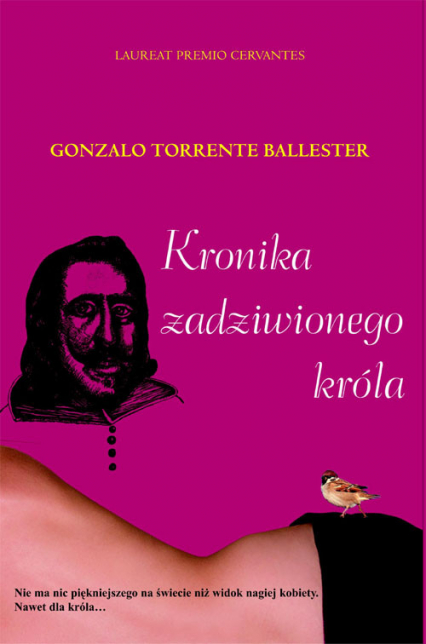 Kronika zadziwionego króla - Ballester Gonzalo Torrente | okładka