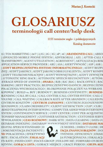 Glosariusz terminologii call center/help desk - Kostecki Marian J. | okładka