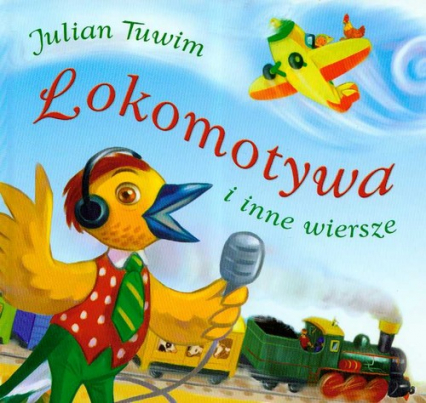 Lokomotywa i inne wiersze - Julian Tuwim | okładka