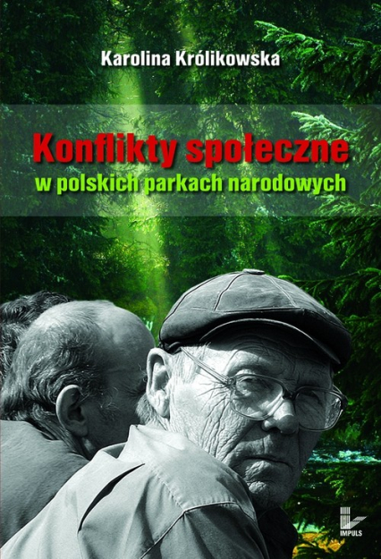 Konflikty społeczne w polskich parkach narodowych -  | okładka