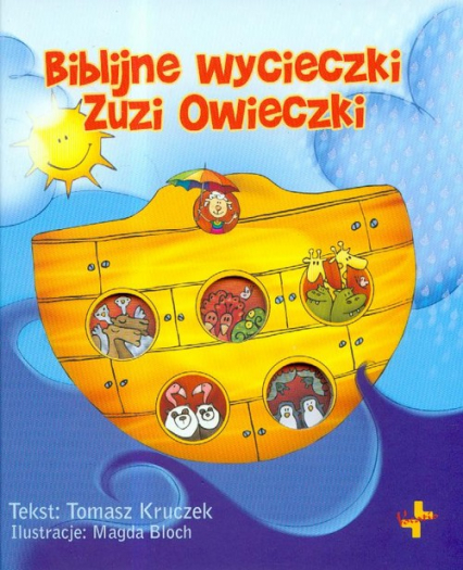 Biblijne wycieczki Zuzi Owieczki - Kruczek Tomasz | okładka