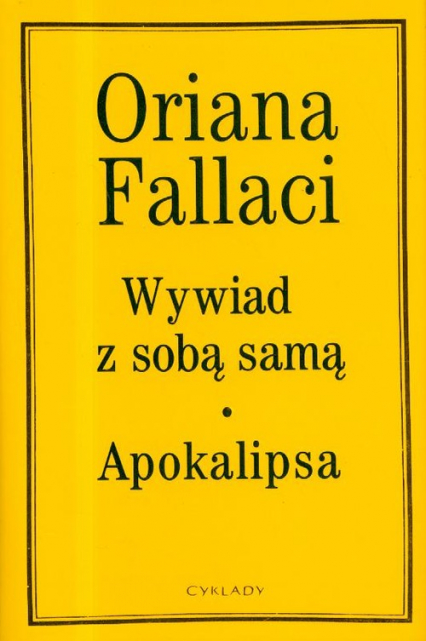 Wywiad z sobą samą, Apokalipsa - Oriana Fallaci | okładka