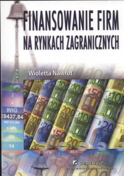 Finansowanie firm na rynkach zagranicznych - Wioletta Nawrot | okładka