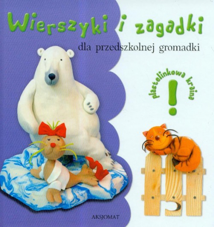 Wierszyki i zagadki dla przedszkolnej gromadki - Bogusław Michalec | okładka
