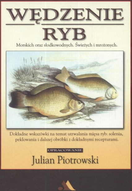 Wędzenie ryb - Julian Piotrowski | okładka