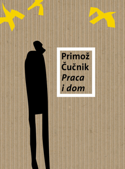 Praca i dom - Primoz Cucnik | okładka