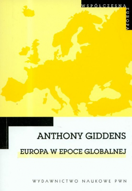 Europa w epoce globalnej - Anthony Giddens | okładka