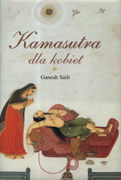 Kamasutra dla kobiet - Ganesh Saili | okładka