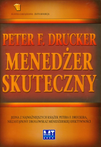Menedżer skuteczny - Drucker Peter F. | okładka