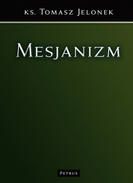 Mesjanizm - Jelonek Tomasz | okładka