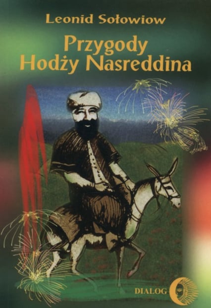 Przygody Hodży Nasreddina - Leonid Sołowiow | okładka