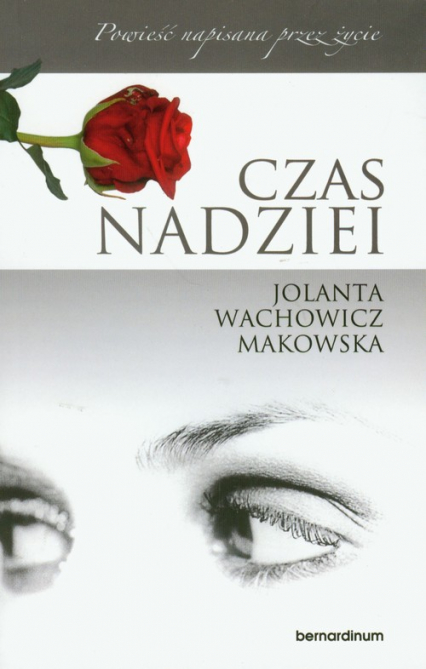 Czas nadziei - Jolanta Wachowicz-Makowska | okładka