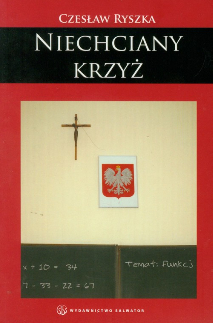 Niechciany krzyż - Czesław Ryszka | okładka
