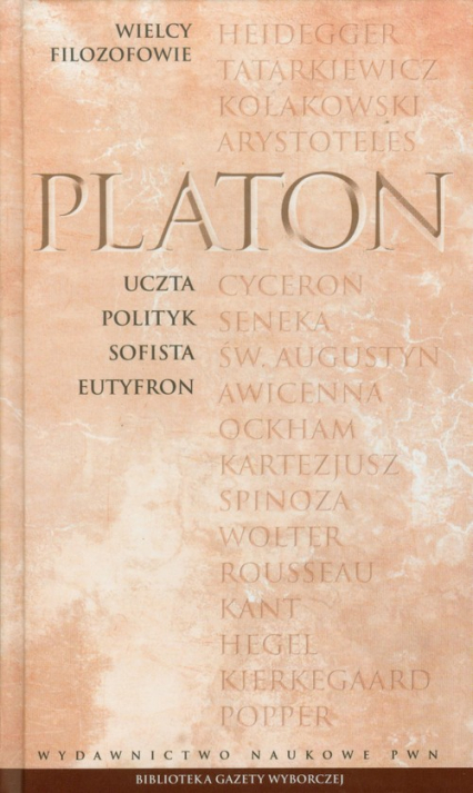 Wielcy Filozofowie 3 Uczta Polityk Sofista Eutyfron - Platon | okładka