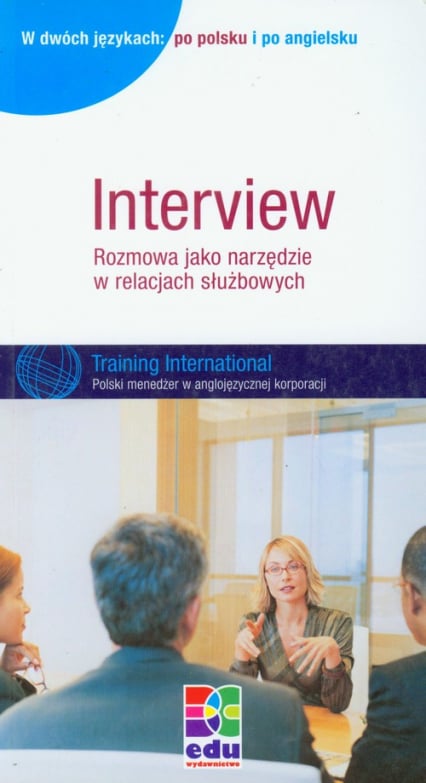 Interview Rozmowa jako narzędzie w relacjach służbowych - Holger Stein | okładka