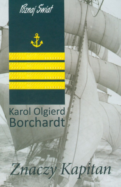 Znaczy kapitan - Karol Olgierd Borchardt | okładka