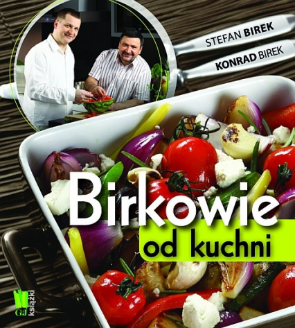 Birkowie od kuchni - Birek Konrad, Birek Stefan | okładka